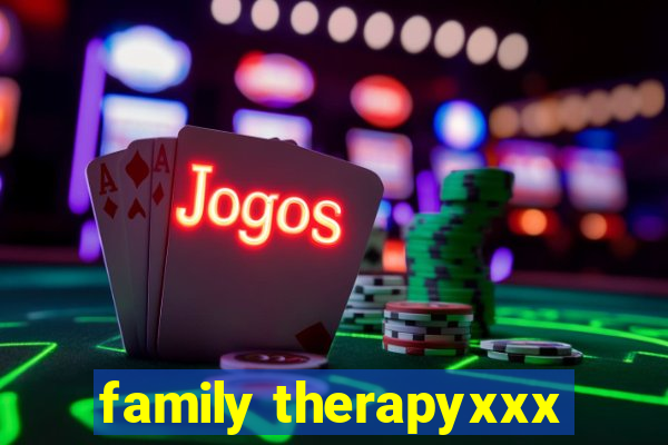 family therapyxxx